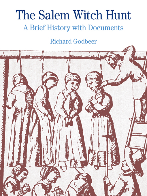 Title details for The Salem Witch Hunt by Richard Godbeer - Wait list